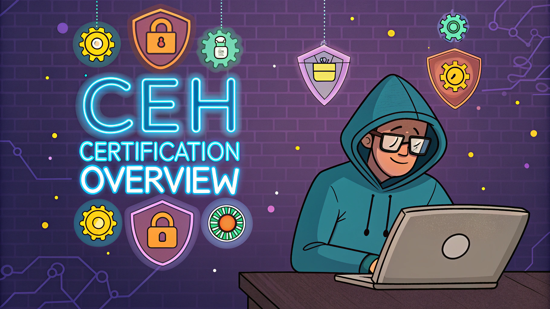 CEH Certification Overview