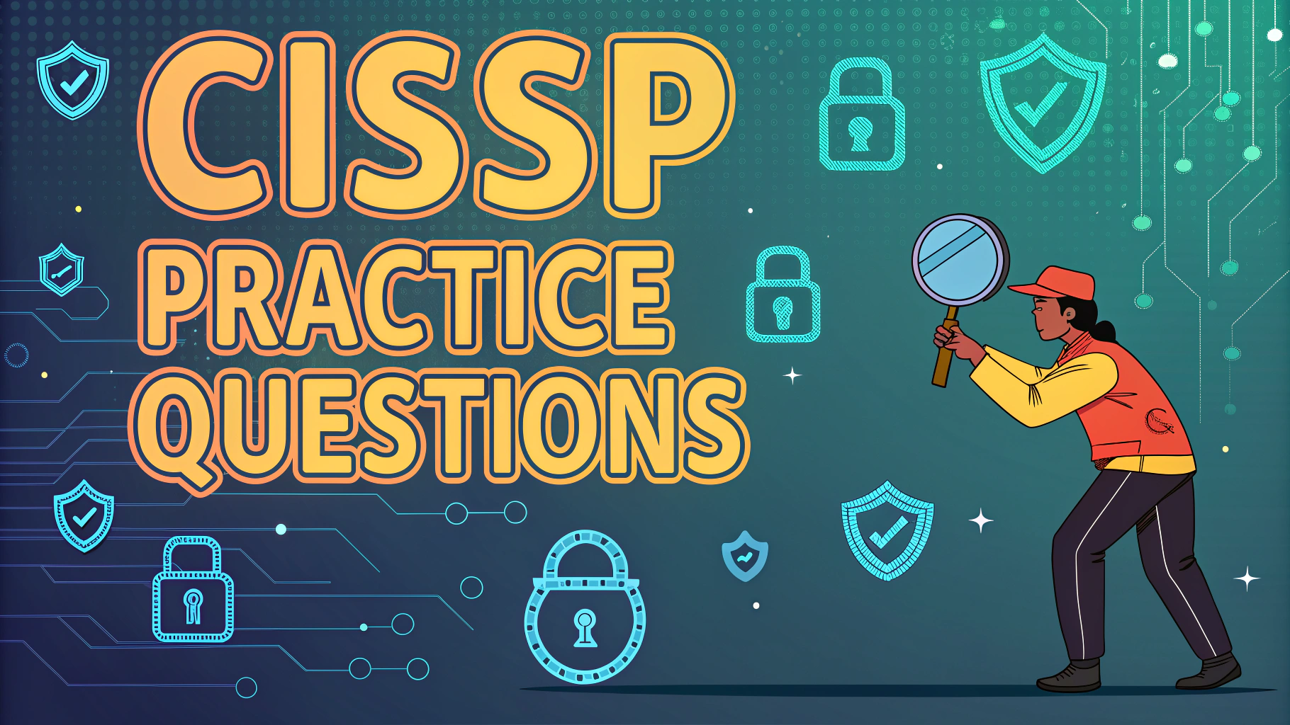 CISSP Practice Questions