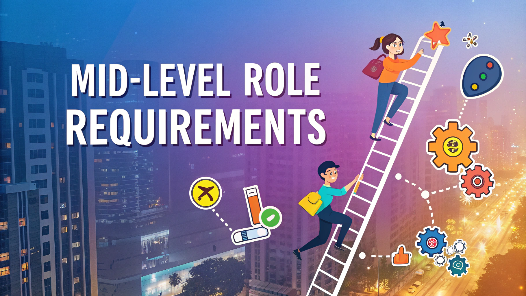 Mid-Level Role Requirements